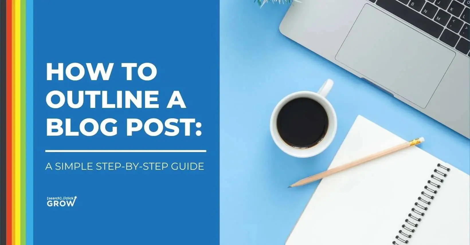 how to outline a blog post