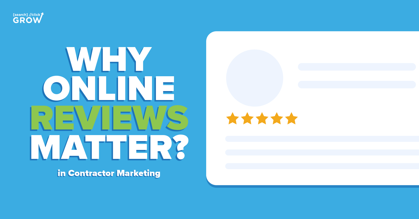 Why online reviews matter for contractors in contractor marketing