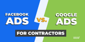 Facebook ads vs Google ads for contractors comparison graphic