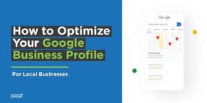 how to optimize your google business profile