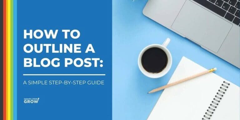 how to outline a blog post