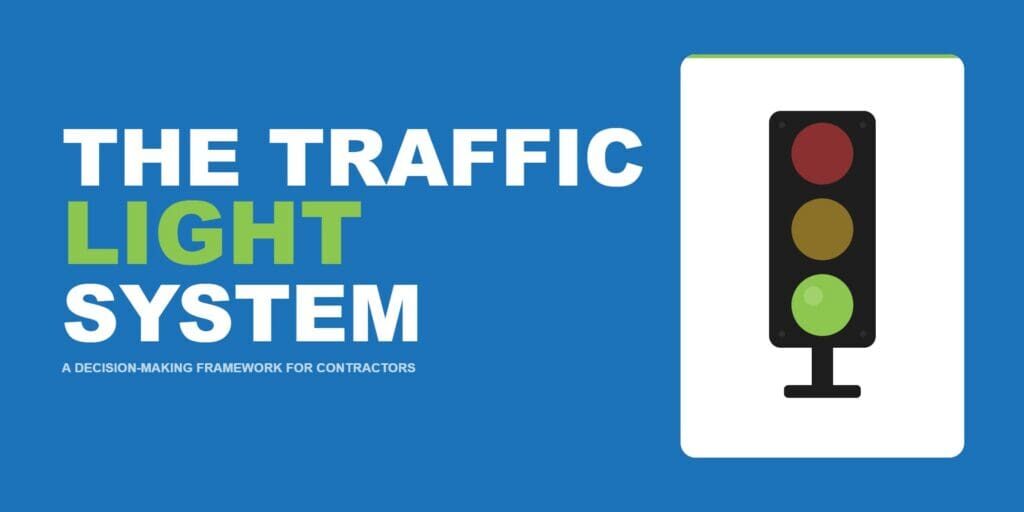 The Traffic Light System decision making framework for contractors illustrated with a green lit traffic light graphic on a blue branded background.